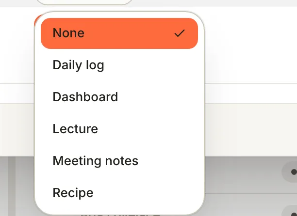 The Template menu listing None, Daily log, Dashboard, Lecture, Meeting notes and Recipe.