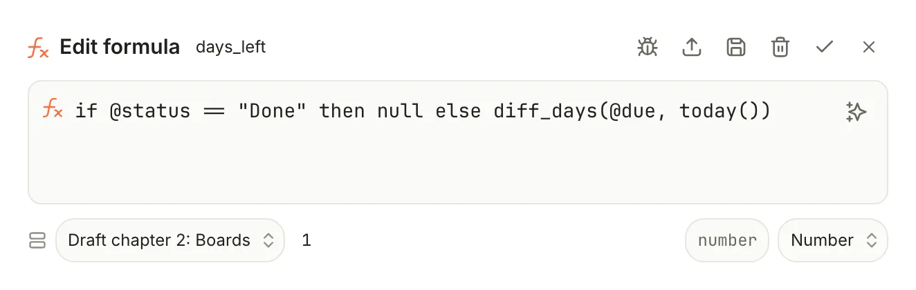 The Edit formula popover for days_left, with the formula, a preview row picker set to Draft chapter 2: Boards showing 1, and the result type number.