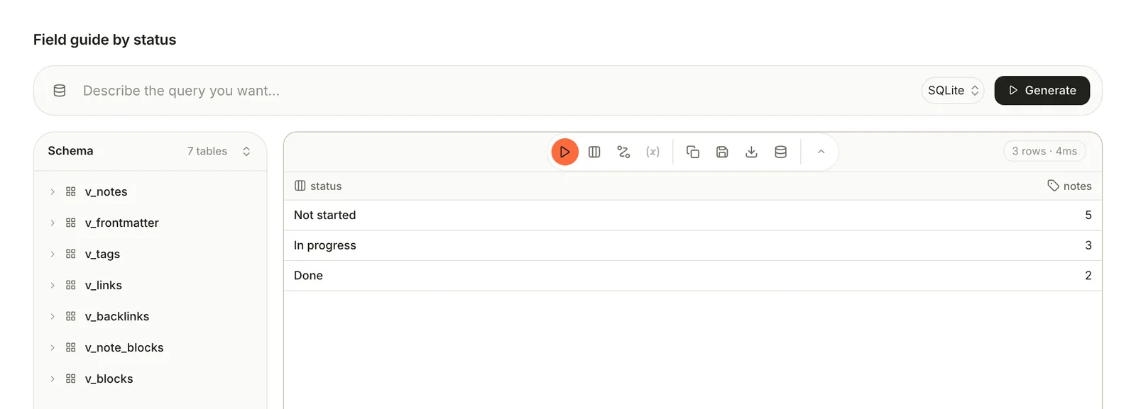 The Results view: three rows, Not started 5, In progress 3 and Done 2, with 3 rows · 4ms beside the tools.