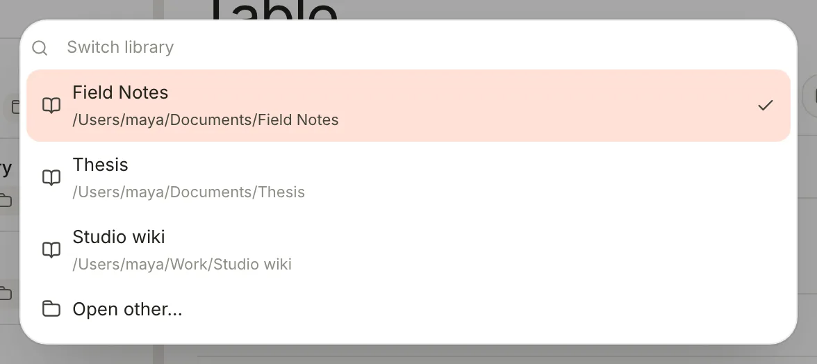 The library switcher, listing Field Notes with a check, then Thesis and Studio wiki with their paths, and Open other… at the bottom.