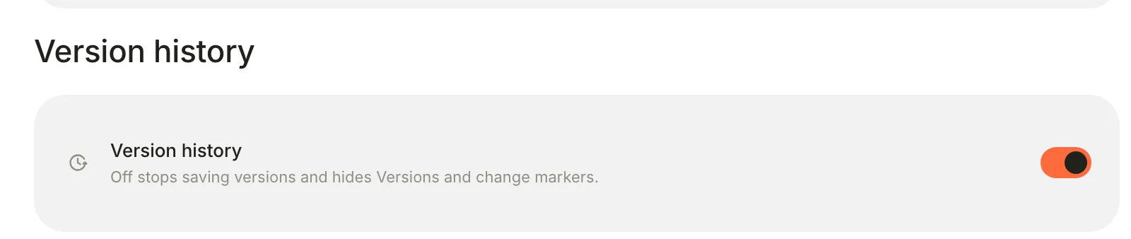 The Version history switch in Settings, on, with the hint Off stops saving versions and hides Versions and change markers.