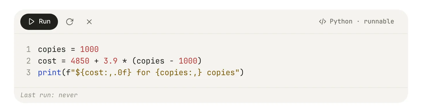 A runnable Python cell with Run, restart and clear buttons, the Python · runnable badge, three numbered lines of code and Last run: never.