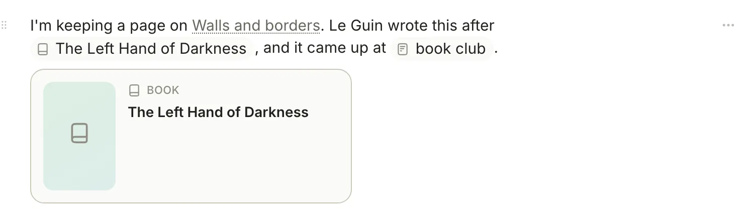 A paragraph with three links: Walls and borders shown dimmed with a dotted underline, and chips for The Left Hand of Darkness and book club. A card for The Left Hand of Darkness is open below.