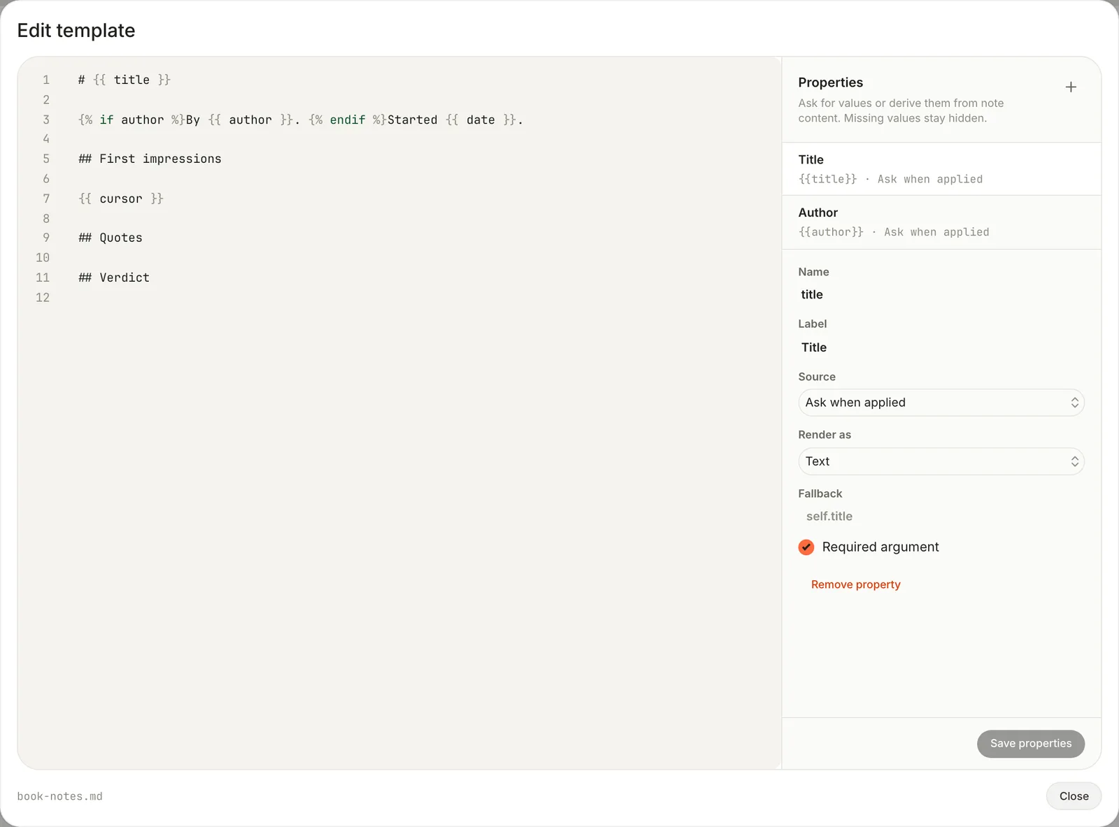 Edit template for Book notes: the template's text on the left, and on the right the Properties panel with Title and Author, both Ask when applied. Title is selected, with Name, Label, Source, Render as, Fallback and Required argument.