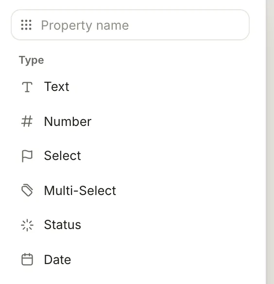 The New property menu with a name field and types Text, Number, Select, Multi-Select, Status and Date.
