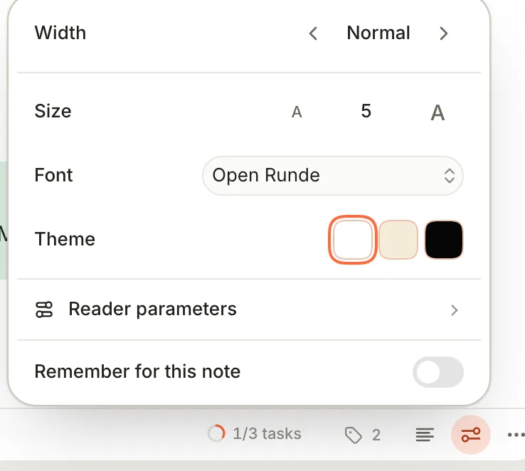 The Reader preferences menu: Width set to Normal, Size 5, Font Open Runde, three Theme swatches, Reader parameters, and the Remember for this note switch.