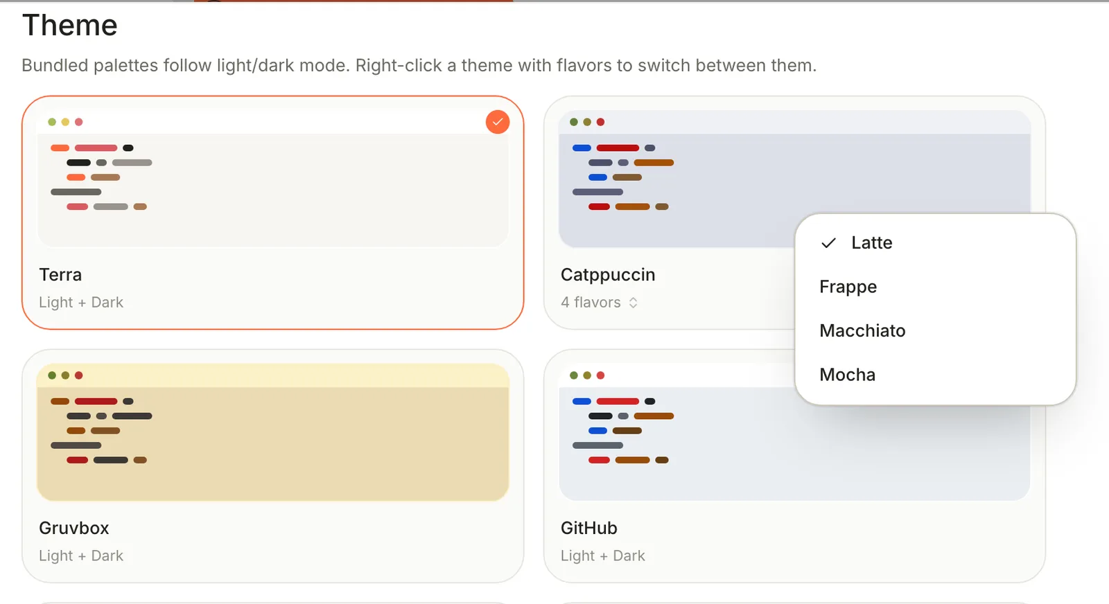 The Theme section showing the Terra, Catppuccin, Gruvbox and GitHub cards, with Catppuccin's right-click menu listing Latte, Frappe, Macchiato and Mocha.